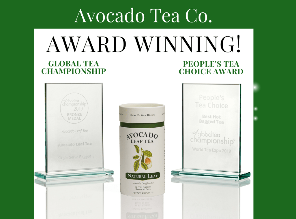 Avocado Leaf Tea Wins Bronze at the Global Tea Championship!