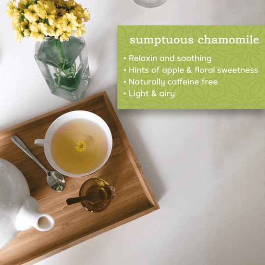 100% all natural ingredients, healthy chamomile tea, relaxing tea, destress tea, tea made with flower